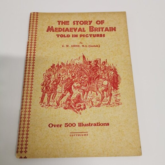 1950s Story of Medieval Britain Told in Pictures Illustrated History Britain - Picture 2 of 8